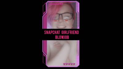 Snapchat Girlfriend Blowjob