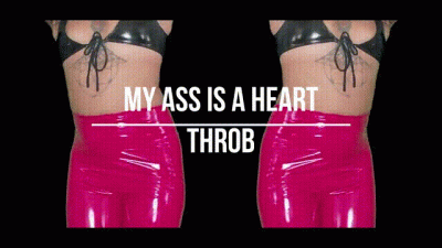 My Ass Is Heart Throb!
