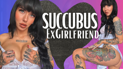 Succubus Exgirlfriend