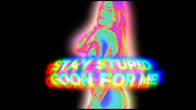 Stay Stupid- Goon For Me