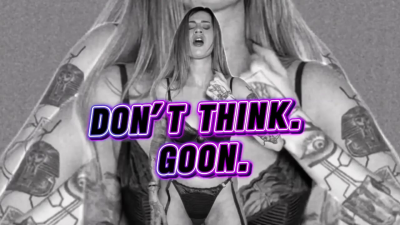 Don't Think. Don't Stop- Goon For Me
