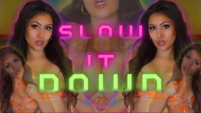 Slow It Down (Headphones Recommended)