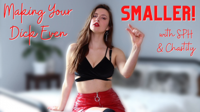 Making Your Dick Even Smaller