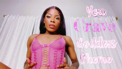 You Crave Goddess Pheme