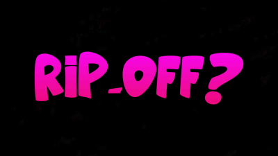 Rip-Off? Exclusive Content