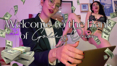 Welcome To The Bank Of Goddess Orion