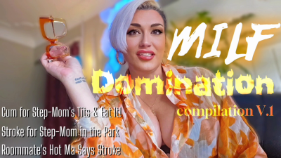 MILF Domination Compilation V.1: Femdom Stepmom & Cougar MILF Mistress | Verbal Humiliation Orgasm Control CEI JOI