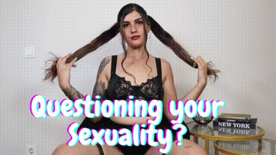 Questioning Your Sexuality?