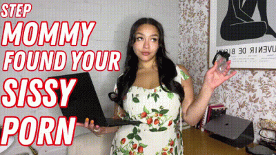 Step-Mommy Found Your Sissy Porn