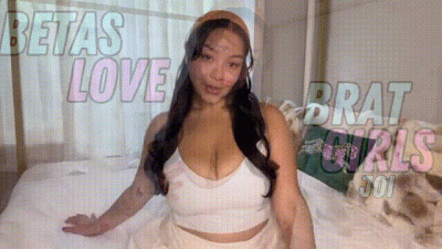 Betas Love Brat Girls JOI