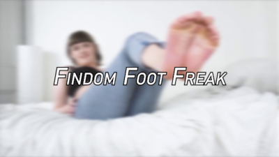 Findom Foot Freak