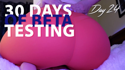 30 Day Beta Test - Day 24