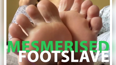 Mesmerised Footslave!