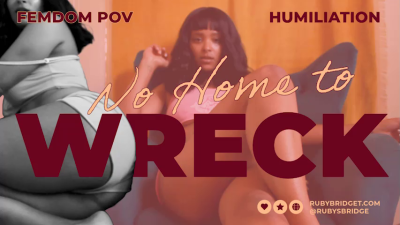 No Home To Wreck