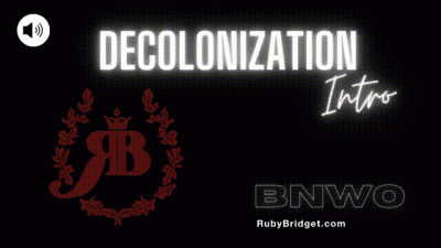 Decolonization Intro Bnwo