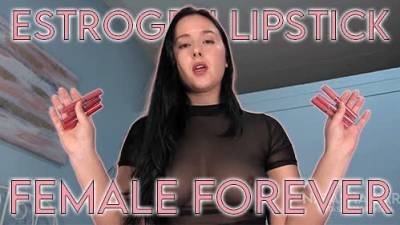 More Estrogen Lipstick