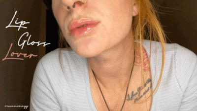 Lip Gloss Lover