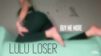 Buy Me More Lulu Loser