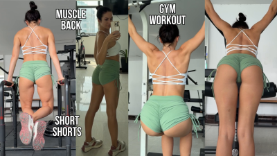 Muscle Back, Short Shorts, Gym Workout
