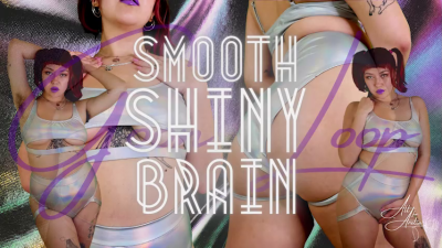 Smooth Shiny Brain Goon Loop