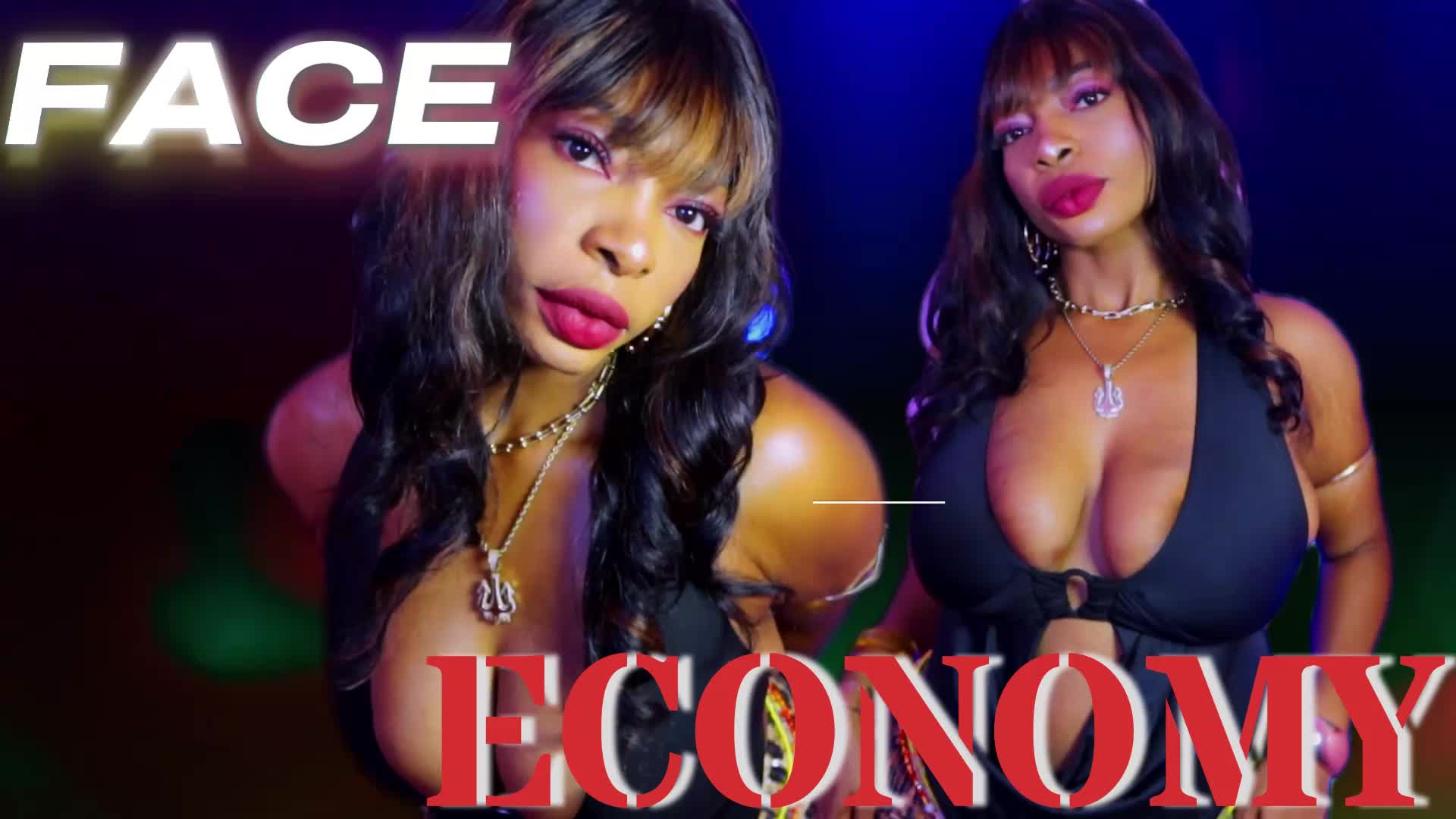 Face Economy
