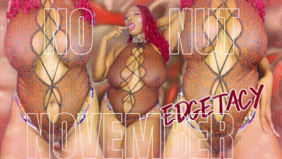 No Nut November Edgectacy