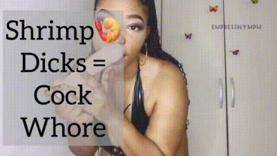 Tiny Dick = Cock Whore