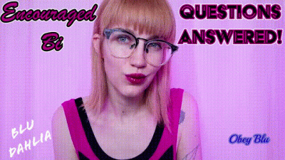 Encouraged-Bi Questions Answered