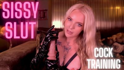 Sissy Slut Cock Training
