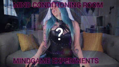 Mindgame Experiments The Mind Conditioning Room