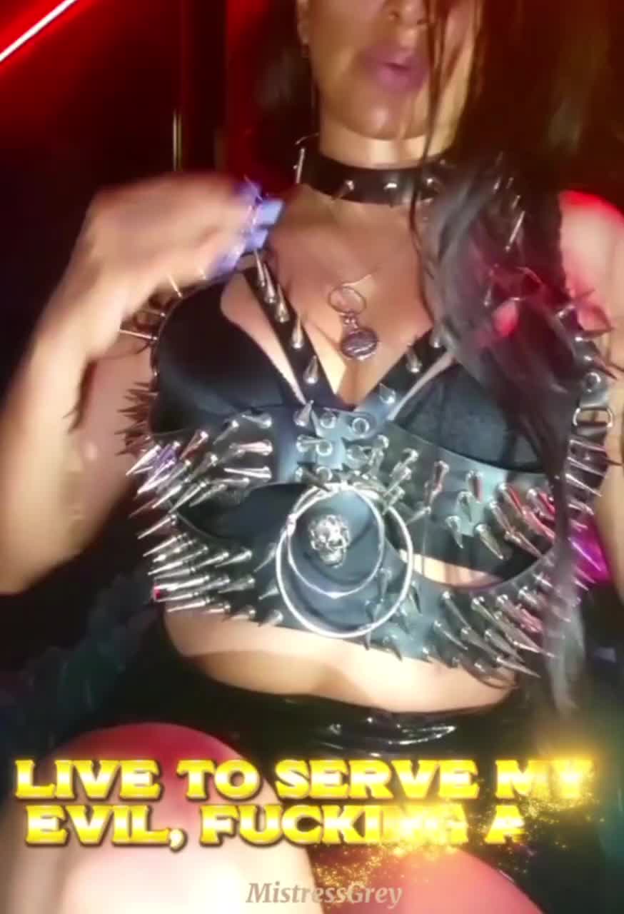Live To Serve My Evil Ass