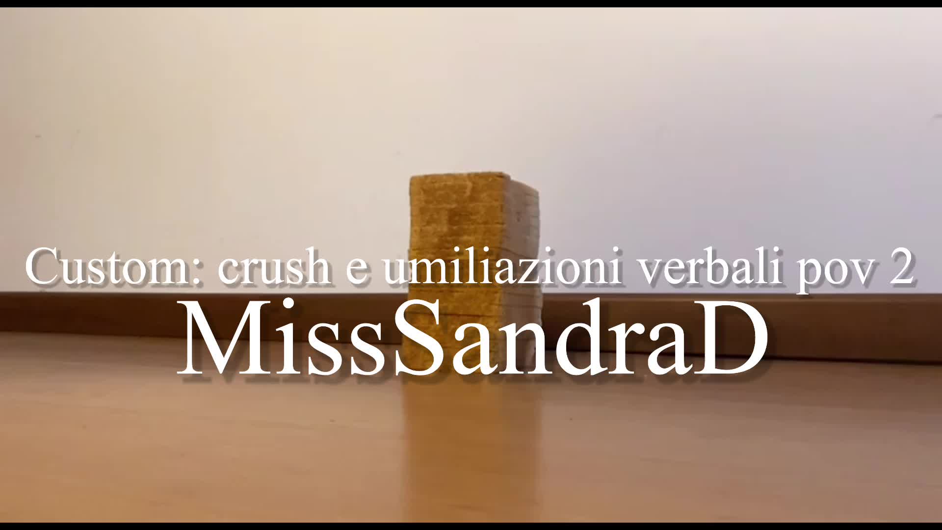 Custom Crush E Umiliazioni Verbali POV2