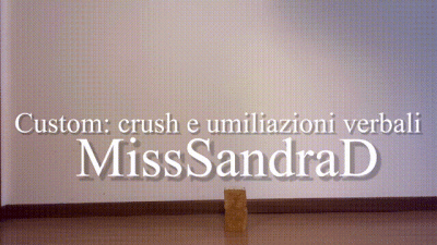Custom Crush E Umiliazioni Verbali