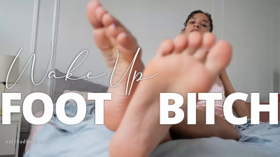 Wake Up Foot Bitch: Cbt