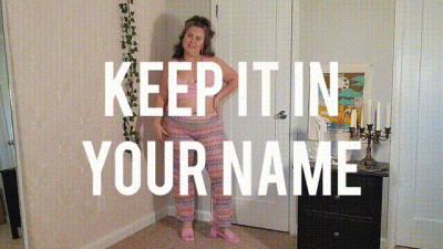 Keep It In Your Name