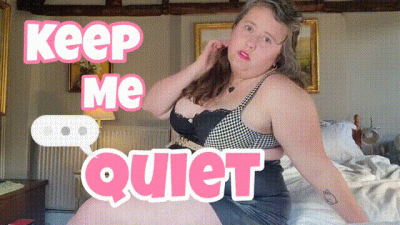 How To Keep Me Quiet (Blackmail-Fantasy)