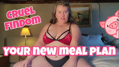 Cruel Findom: Your New Meal Plan