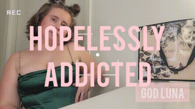 Hopelessly Addicted