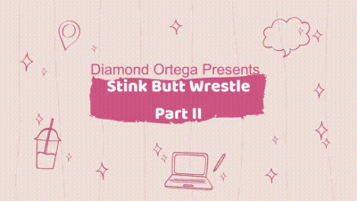 Stink Butt Wrestle Part II