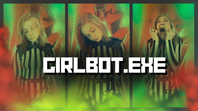 Girlbot.Exe