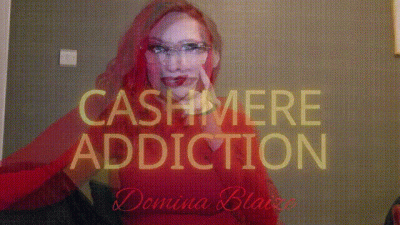 Cashmere Addiction