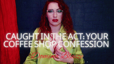 Caught In The Act: Your Coffee Shop Confession