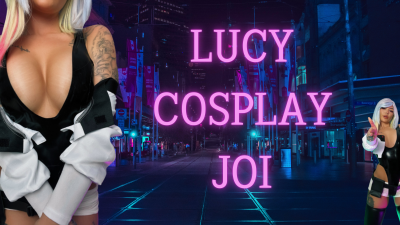 Lucy Cosplay JOI