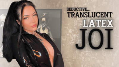 JOI In Translucent Latex Dress