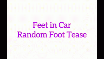 Silent Foot Tease In Car
