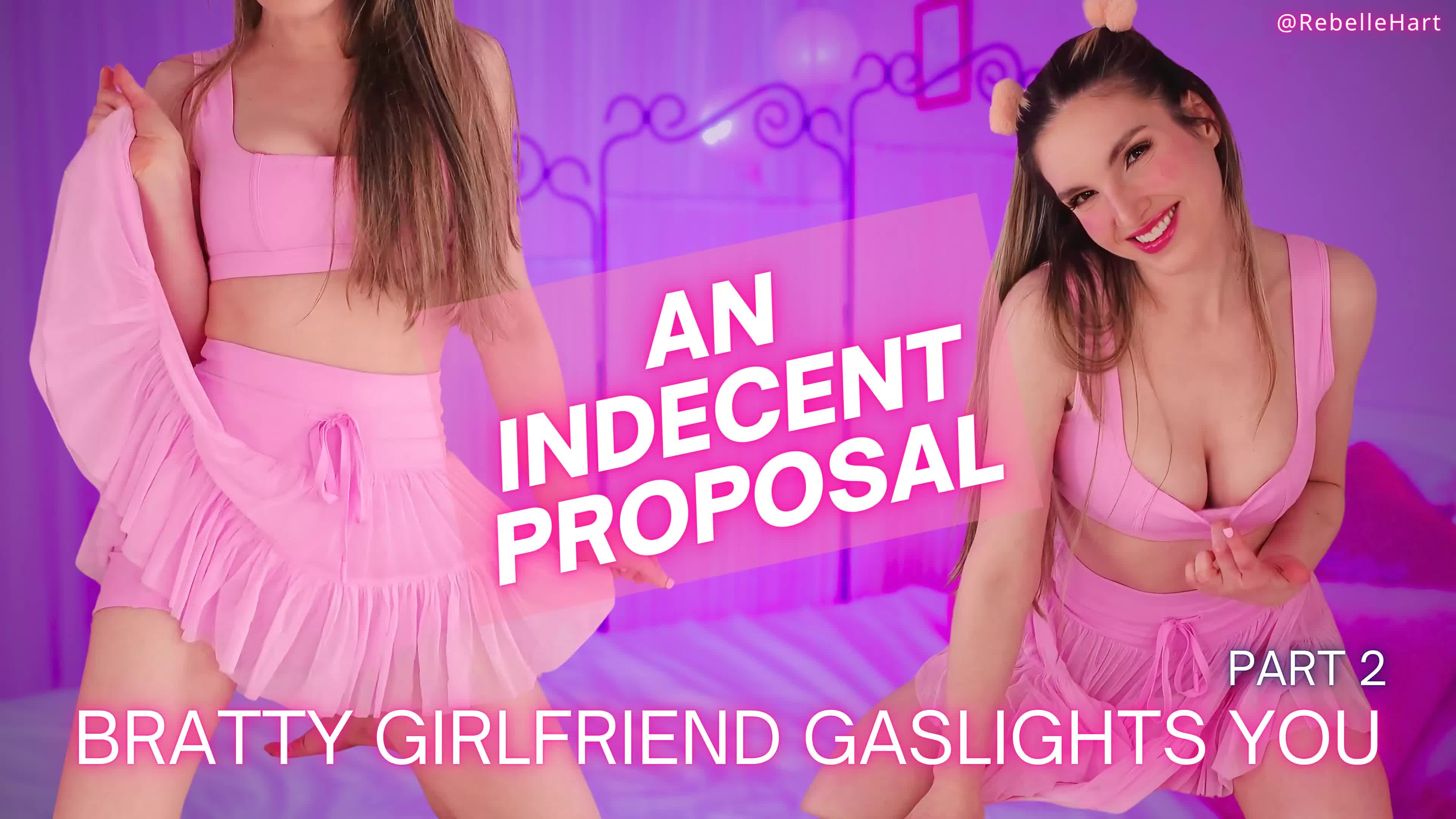An Indecent Proposal: Bratty Girlfriend Gaslights You- Part 2- Promise You Will Blow My Trainer