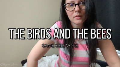 The Birds And The Bees Vore