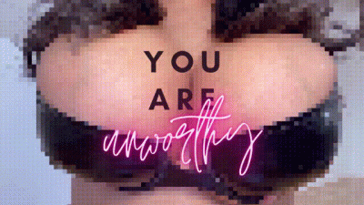 You Are Unworthy (Pixelated)