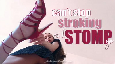 Can't Stop Stroking As I Stomp You (Upskirt Foot Humiliation JOI)