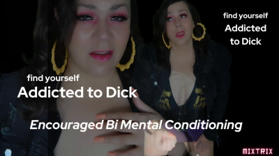 Addicted To Dick Mental Conditioning